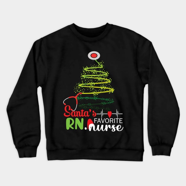 Santa's Favorite RN Nurse.. RN Nurse christmas gift Crewneck Sweatshirt by DODG99